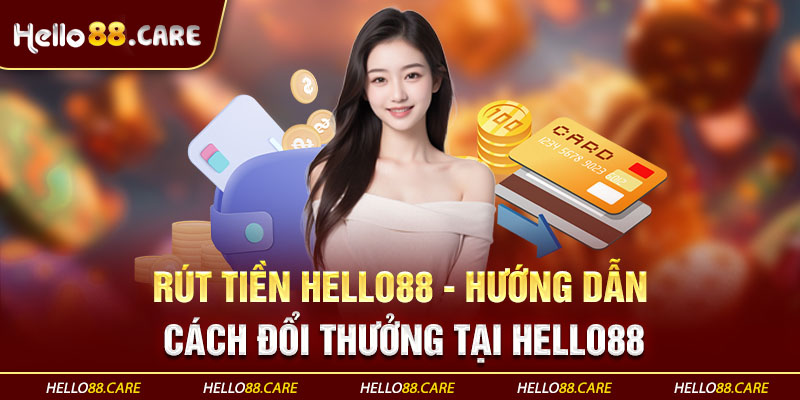 rút tiền hello88