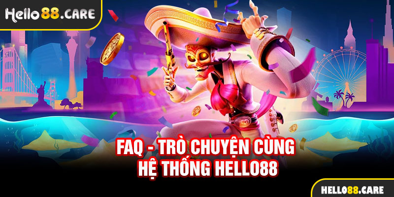 Sân chơi Hello88 là địa chỉ uy tín số một 