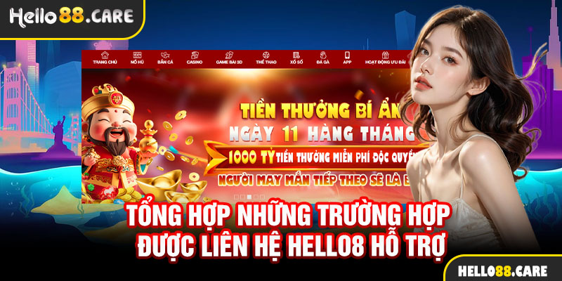 Liên Hệ Hello8 áp dụng cho những trường hợp nào?